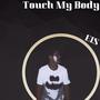 Touch My Body（single）