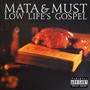 Low Life's Gospel (Explicit)