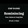 Reminiscing (Explicit)