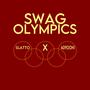 Swag Olympics (Explicit)