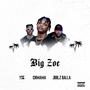 Big zoe (Explicit)