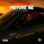 Picture Me (Explicit)