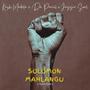 Solomon Mahlangu (Freedom) (feat. Da Pencil, Jazzie Soul & Monique)