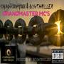 GrandMaster MC's (Explicit)