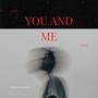 You and Me (Explicit)