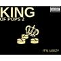 King Of Pops 2 (Explicit)