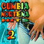 Cumbia Norteña Hits 2