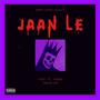 Jaane Le (Explicit)