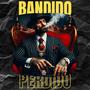 Bandido perdido (Explicit)