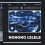 nonono lelele (feat. Suremoon)