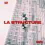 La Structure (feat. RIZY) [Explicit]