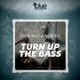 Turn up the Bass