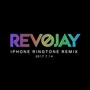 IPHONE RINGTONE(RevoJay Remix)