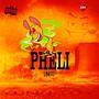 Pheli lingo (Explicit)