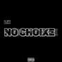 No ChoiXe (Explicit)