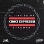 KRACI ESPRESSO (feat. Stagman) [Explicit]