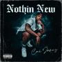 Nothin New (Explicit)