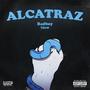 ALCATRAZ (Explicit)