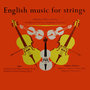 English Music for Strings