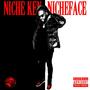 Nicheface (Explicit)