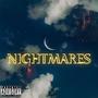 Nightmares (Explicit)