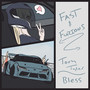 Fast & Furious (Explicit)