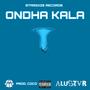 ONDHA KALA (I'VE BEEN)