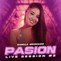 Pasión Live Sessions #2