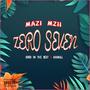 Zero Seven (feat. Siren On The Beat & Kasmall)