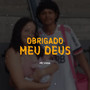 Obrigado Meu Deus