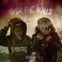 Over The Walls vol.1.5 (Explicit)