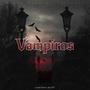 Vampiros (feat. Lucid Chris & Jay OTF) [Explicit]