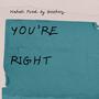 You're Right (Explicit)