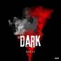 Dark (Explicit)