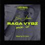 Ragga Vybz Mix IV (feat. Dj Linux) [Explicit]