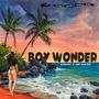 Boy Wonder (Explicit)