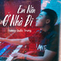 Em Nên Ở Nhà Đi