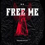 Free Me (Explicit)