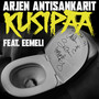 Kusipää (Explicit)