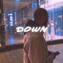 Down (Explicit)