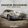 Dope Rider (feat. Kymberley Kennedy)