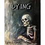 Dying (Explicit)