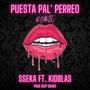 Puesta pal´ perreo (feat. Kid Blas) [Remix] [Explicit]