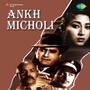 Ankh Micholi (Original Motion Picture Soundtrack)