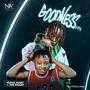 Goodness (IRE) (feat. Yung Mart & Tee Smart)