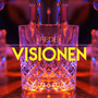 Visionen (Explicit)