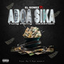 Aboa Sika (Explicit)