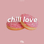 Chill Love