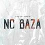 No Baza (feat. Pucci Jr)