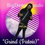 Grind (Patois) [Explicit]